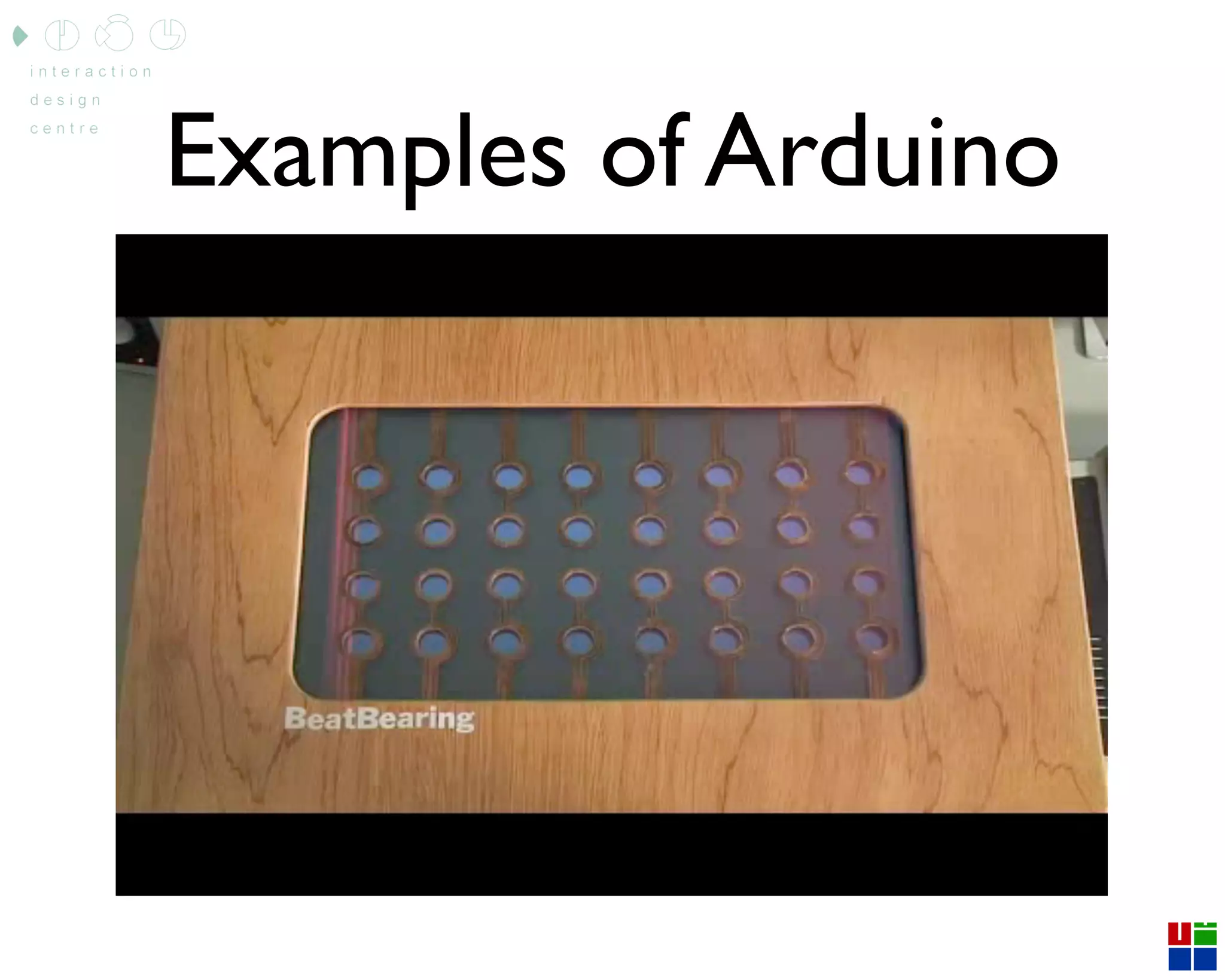 Arduino Lecture 1 - Introducing the Arduino