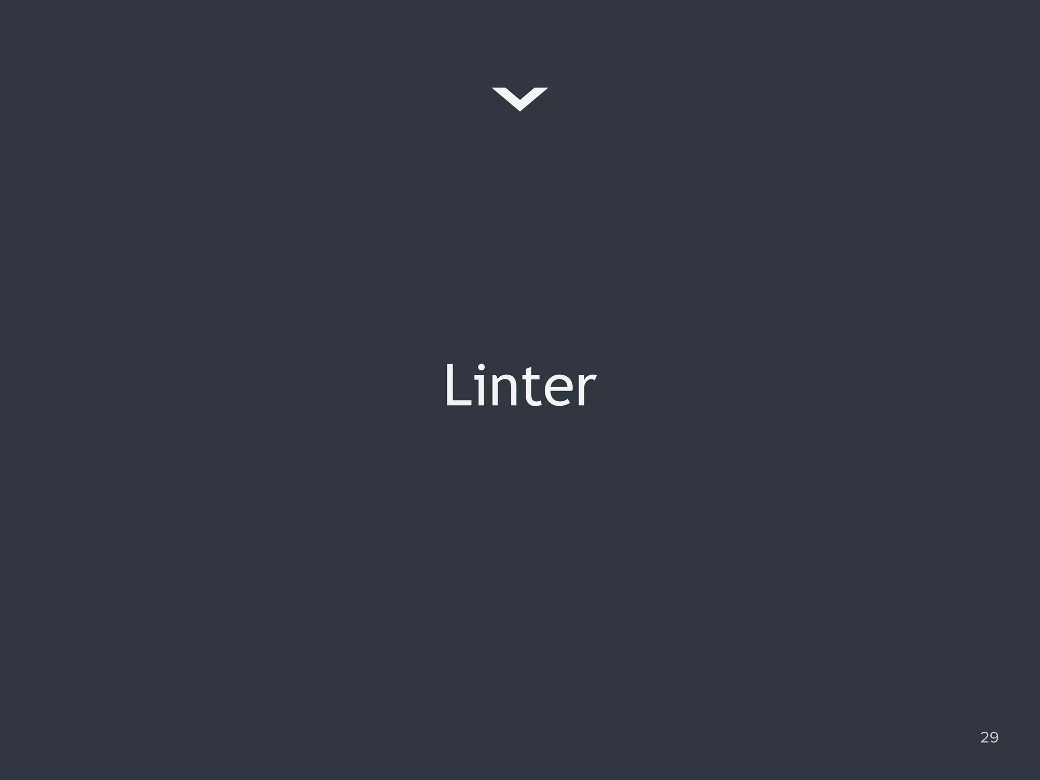 Linter
29
 