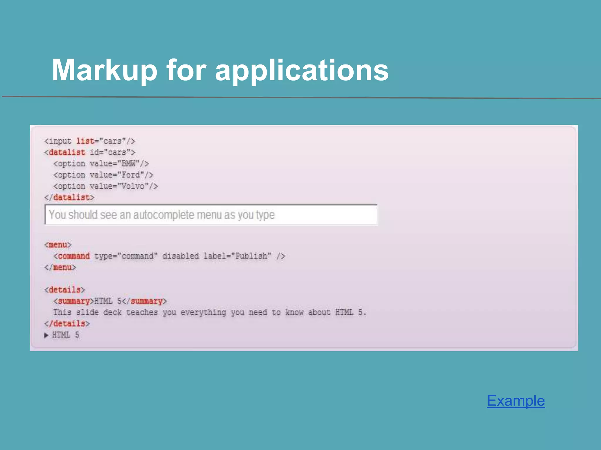 Markup for applications

Example

 