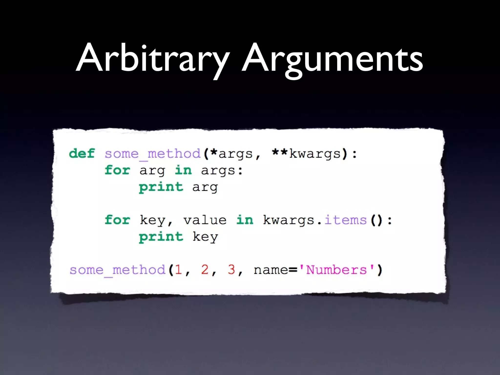 Arbitrary Arguments 