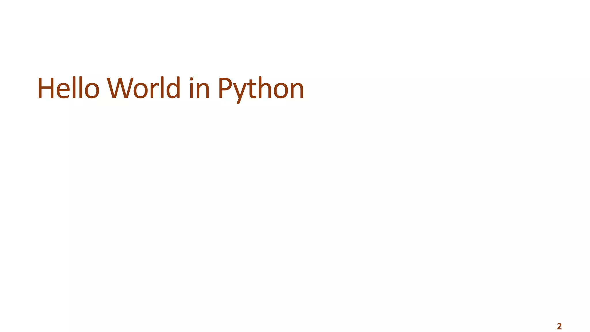 2
Hello World in Python
 