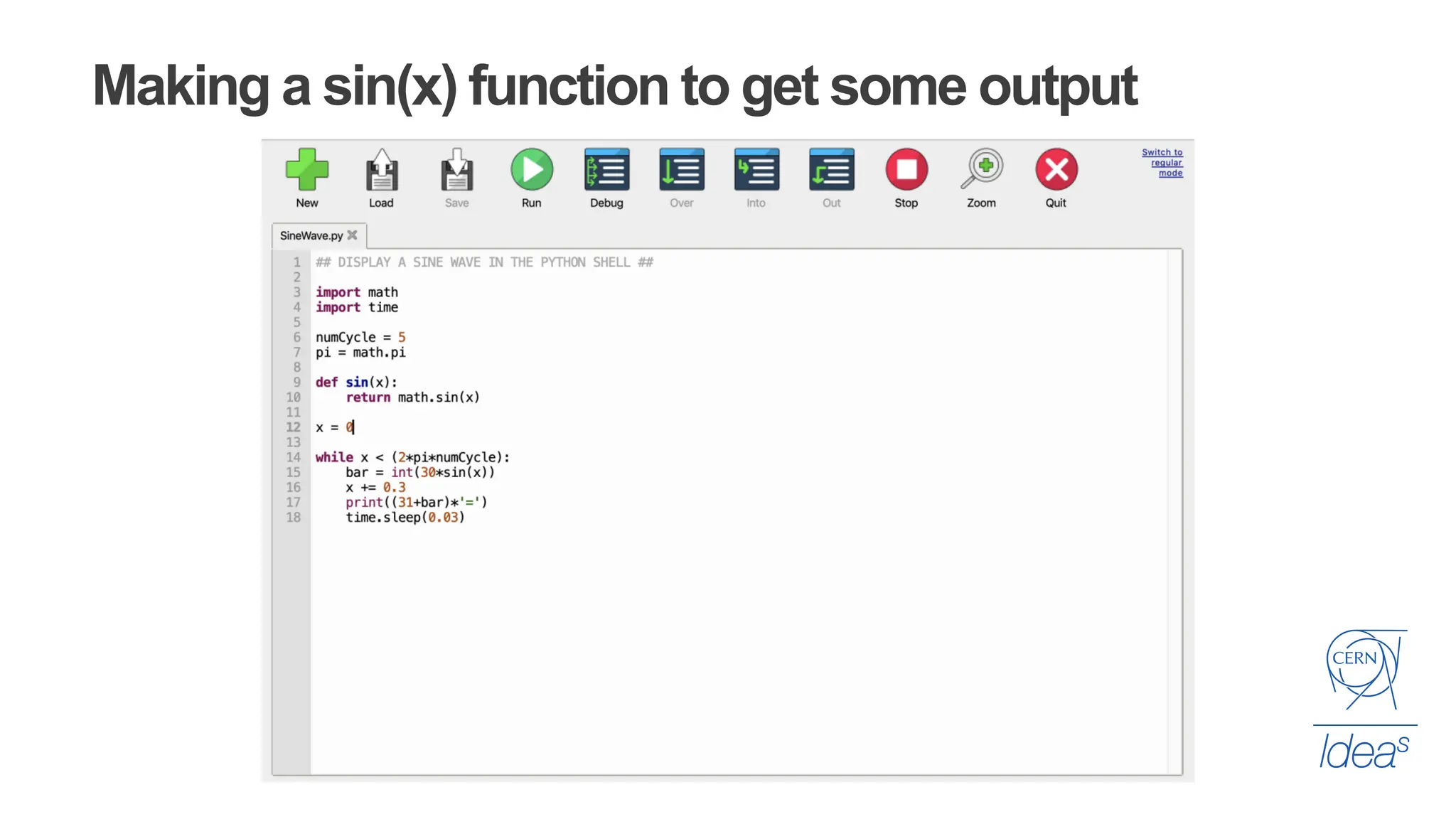 Making a sin(x) function to get some output
 