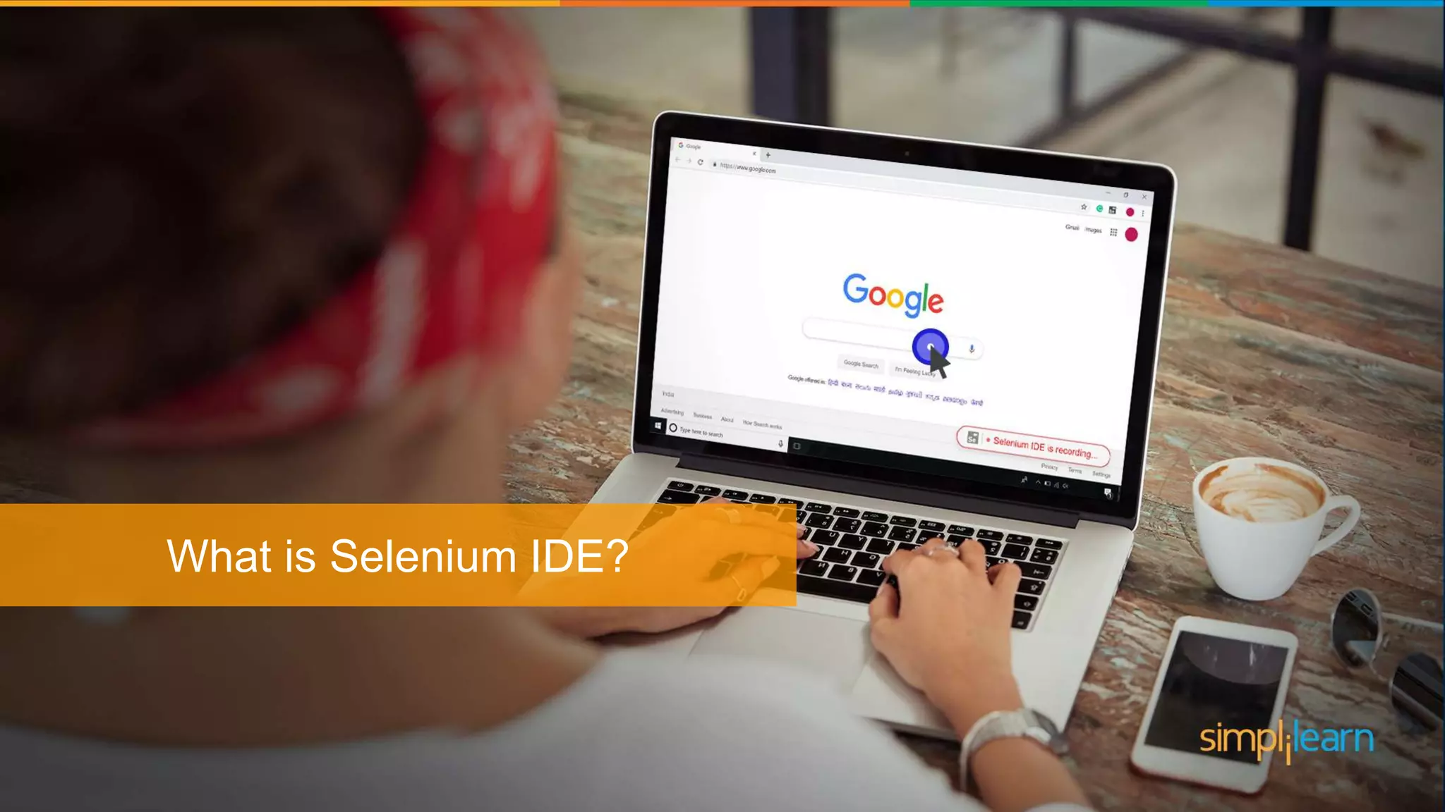What is Selenium IDE?
 